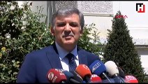 Abdullah Gül: Adaylığımla ilgili bir süreç artık söz konusu değil