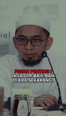 Cerama ustad Adhy hidayat.jaga diri baik baik
