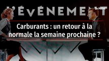 Carburants : un retour à la normale la semaine prochaine ?