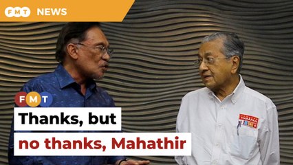 Thanks but no thanks, says Anwar on Dr M’s offer to cooperate (IGTV)