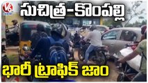Huge Traffic Jam From Suchitra To Kompally Over Road Damaged Due To Rains | Hyderabad | V6 News