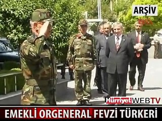 ESKİ JANDARMA KOMUTANI FEVZİ TÜRKERİ'NİN GÖRÜNTÜLERİ