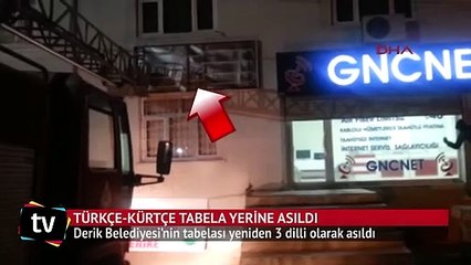 Derik Belediyesi’nin tabelası yeniden 3 dilli olarak asıldı