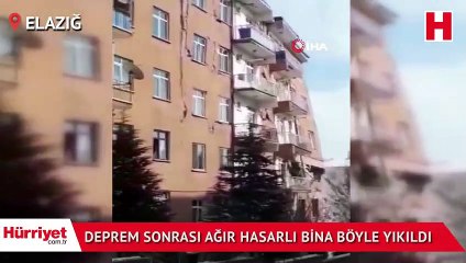 Deprem sonrası ağır hasarlı bina böyle yıkıldı