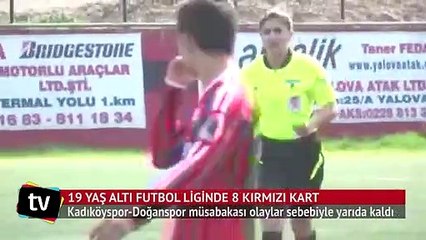 8 kırmızı kartın çıktığı maç yarıda kaldı
