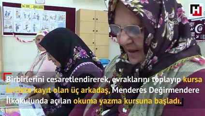 Yarım asırlık 3 arkadaş okuma yazmayı birlikte söktü