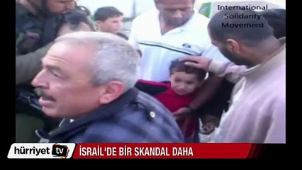 İsrail askerleri 6 yaşındaki çocuğu böyle gözaltına aldı