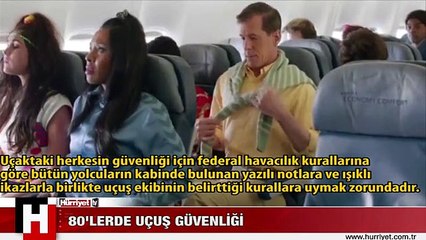 80'LERDE UÇUŞ GÜVENLİĞİ