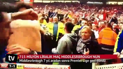 750 milyon liralık maç Middlesrbrough'nun