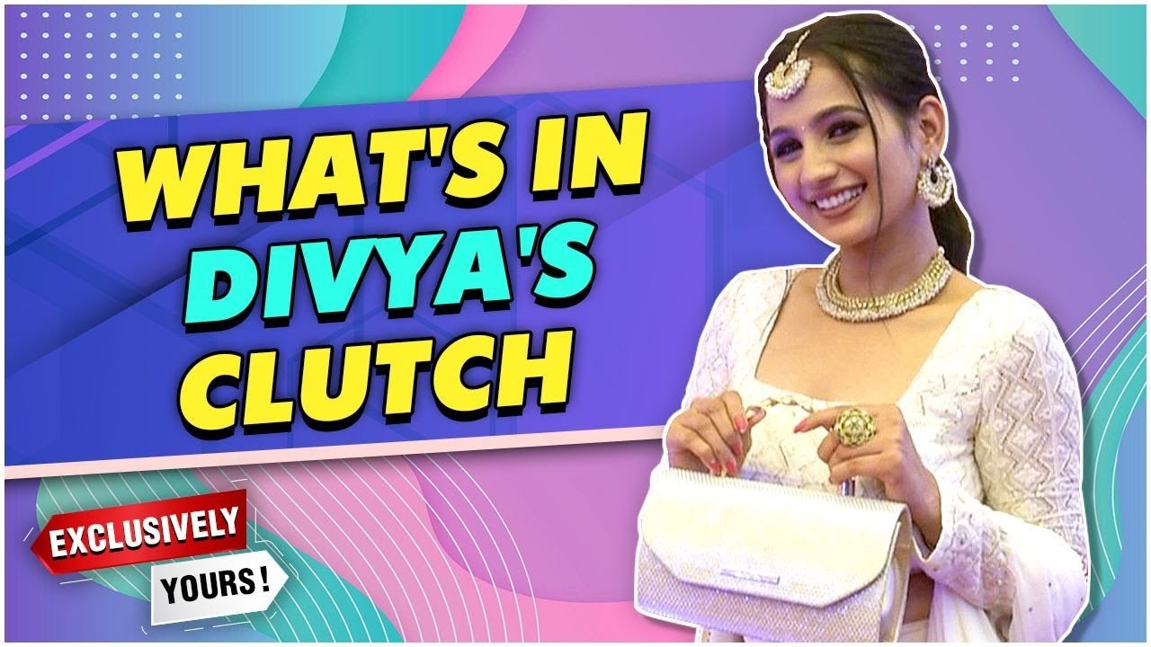 Exclusively Yours What's In My Clutch Ft. Divya Subhash Rajshri