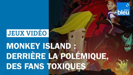 Monkey Island : Derrière la polémique, des fans toxiques