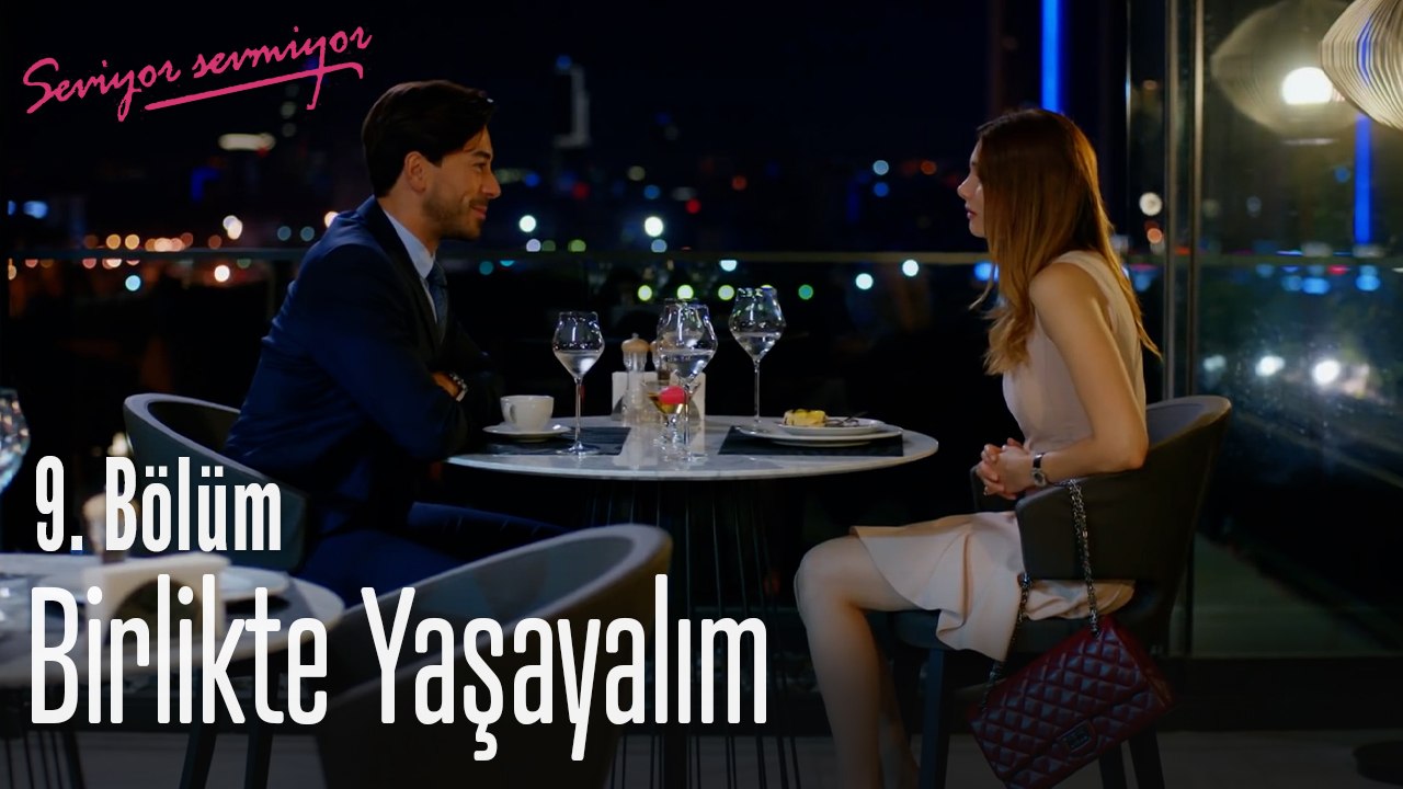 Bana taşınmayı düşünür müsün? - Seviyor Sevmiyor 9. Bölüm
