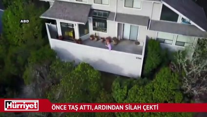 Dronelu tacize silah çekerek karşılık verdi