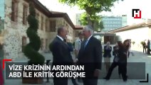 Vize krizinin ardından ABD ile kritik görüşme