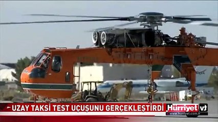 UZAY TAKSİ TESTİ GEÇTİ