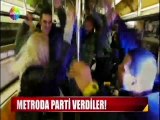 Metroda gece kulübü şakası