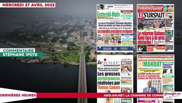 Le titrologue du Mercredi 27 Avril 2022/ les grosses performances réalisées par le ministre Thomas camara