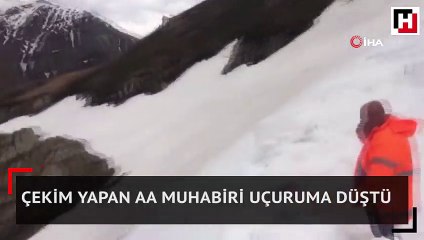 Çekim yapan AA muhabiri uçuruma düştü
