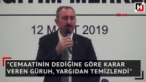 Bakan Gül: Cemaatinin dediğine göre karar veren güruh, yargıdan temizlendi