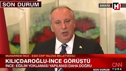 Kılıçdaroğlu-İnce görüşmesi 40 dakika sürdü