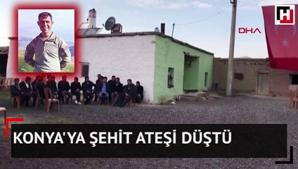 Konya'ya şehit ateşi düştü
