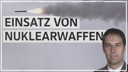 Nuklearwaffen: "Gehe davon aus, dass die Hemmschwelle sehr hoch ist"