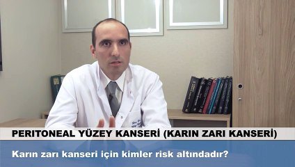 Karın zarı kanseri için kimler risk altındadır?