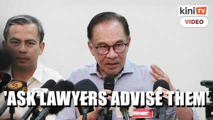 Anwar: Nominate Najib? Give Pekan Umno a copy of the Constitution