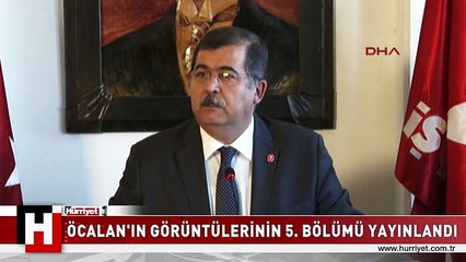 ÖCALAN GÖRÜNTÜLERİNİN 5. BÖLÜMÜ YAYINLANDI