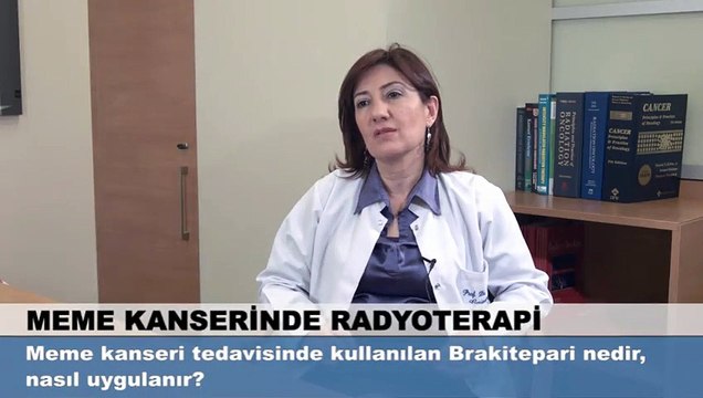 Meme kanseri tedavisinde kullanılan brakiterapi nedir,nasıl uygulanır?