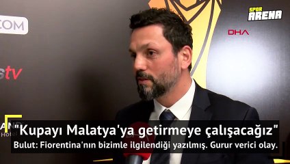 Erol Bulut'tan Fiorentina açıklaması