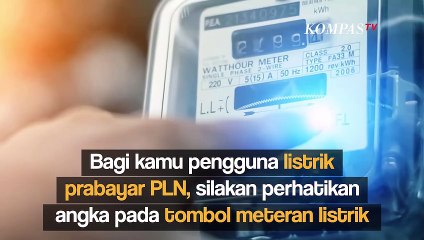Bagi Pengguna Token, Ini Kode Rahasia Meteran Listrik PLN