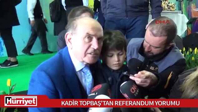 Kadir Topbaş’tan referandum yorumu: Hassas mesajlar var