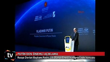 Putin'den önemli açıklamalar