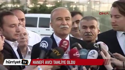 Hanefi Avcı tahliye oldu