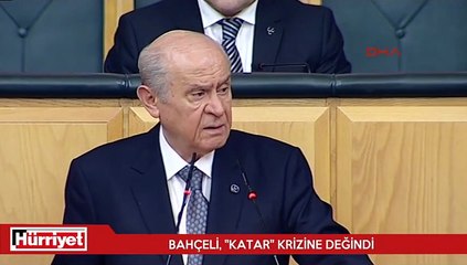 MHP Lideri Bahçeli, Katar'la ilgili konuştu