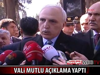 VALİ MUTLU AÇIKLAMA YAPTI