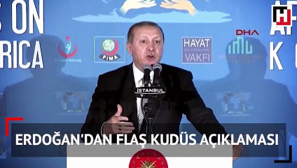 Erdoğan'dan flaş Kudüs açıklaması: 3 tane şehidimiz var