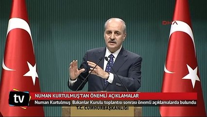 Numan Kurtulmuş'tan önemli açıklamalar