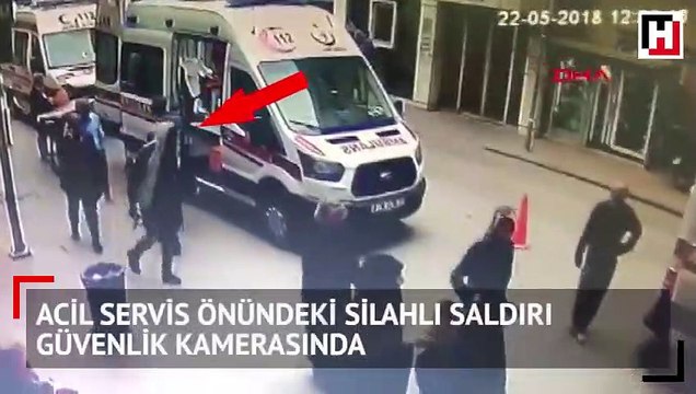 Acil servis önündeki silahlı saldırı güvenlik kamerasında