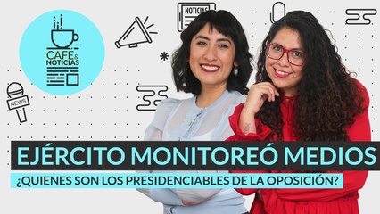 #EnVivo #CaféYNoticias | AMLO enlista a aspirantes opositores | Layda reactiva guerra contra “Alito”