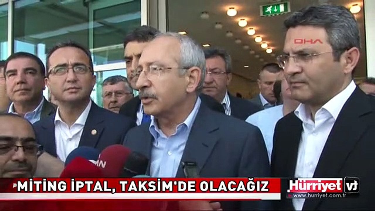 KILIÇDAROĞLU: KADIKÖY MİTİNGİNİ İPTAL ETTİK