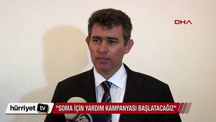 Feyzioğlu: Soma için yardım kampanyası başlatacağız