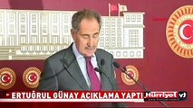 ERTUĞRUL GÜNAY AÇIKLAMA YAPTI