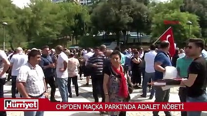 CHP'den  Maçka Parkı'nda "Adalet Nöbeti"