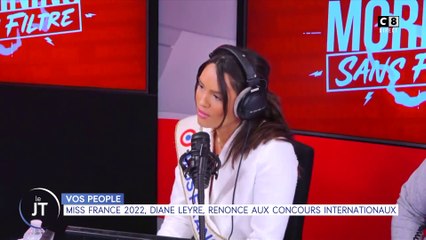 Le journal people : Miss France 2022, Diane Leyre, renonce aux concours internationaux !