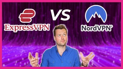 ExpressVPN vs NordVPN
