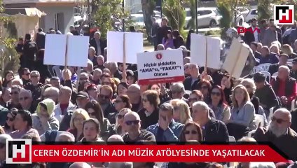 Ceren Özdemir'in adı müzik atölyesinde yaşatılacak