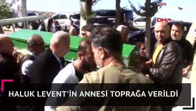 Haluk Levent’in annesi toprağa verildi