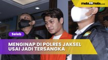 Menginap di Polres Jaksel usai Jadi Tersangka, Begini Kondisi Rizky Billar